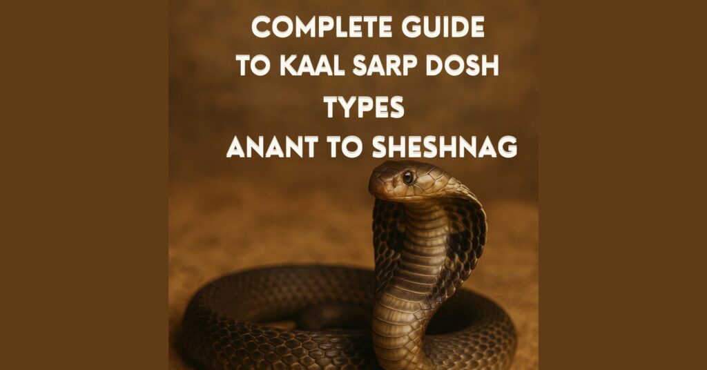 KAAL SARP DOSH TYPES