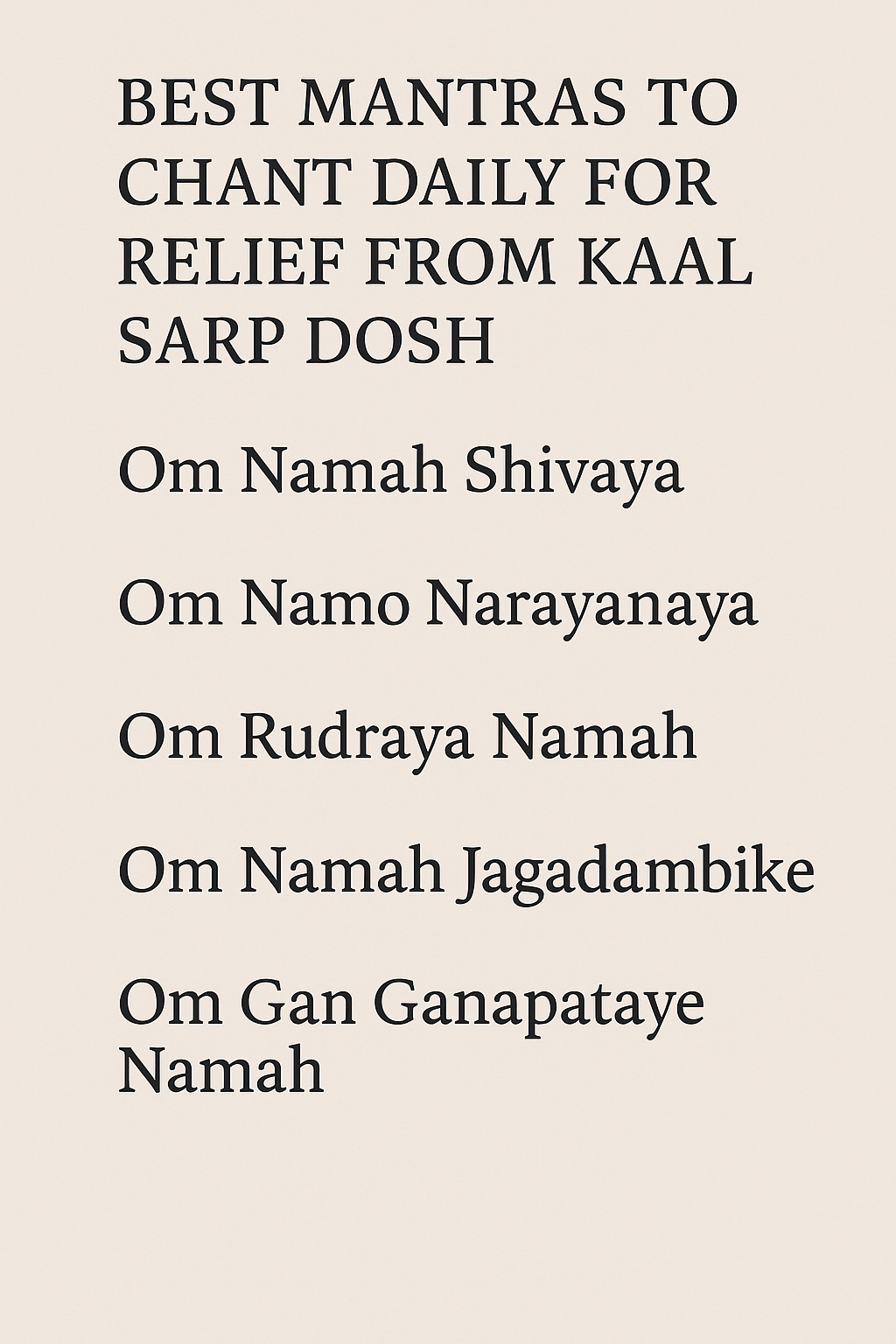 Best Mantras to Chant Daily for Relief from Kaal Sarp Dosh