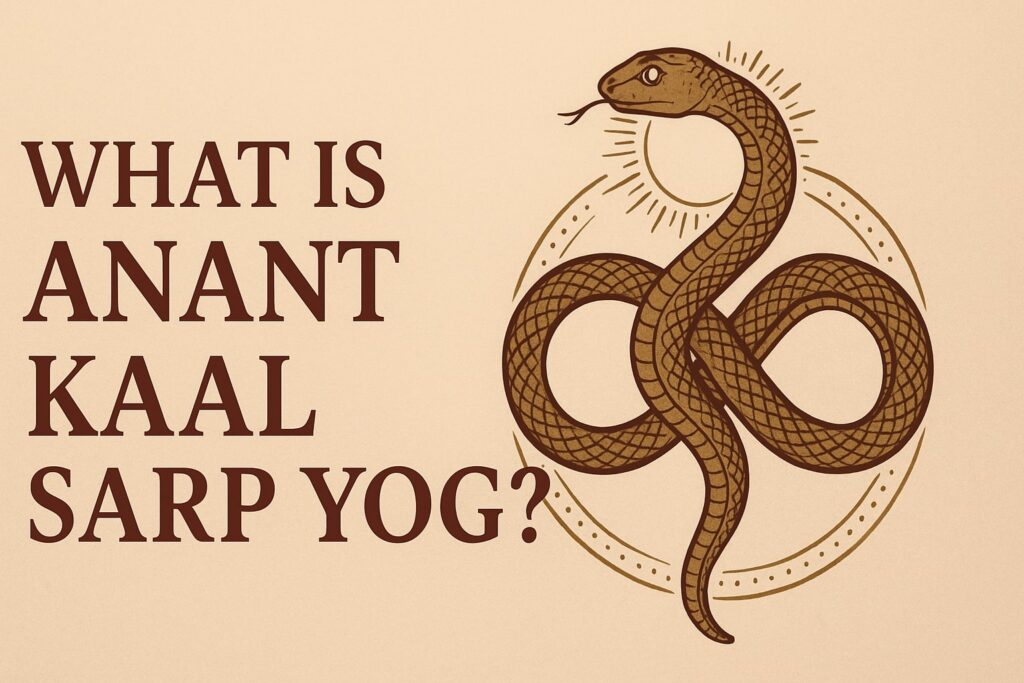 Anant Kaal Sarp Yog